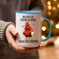 🔥Bestseller🔥Funny Mug – And Here We F*cking Go Again… I Mean Good Morning Coffee Cup